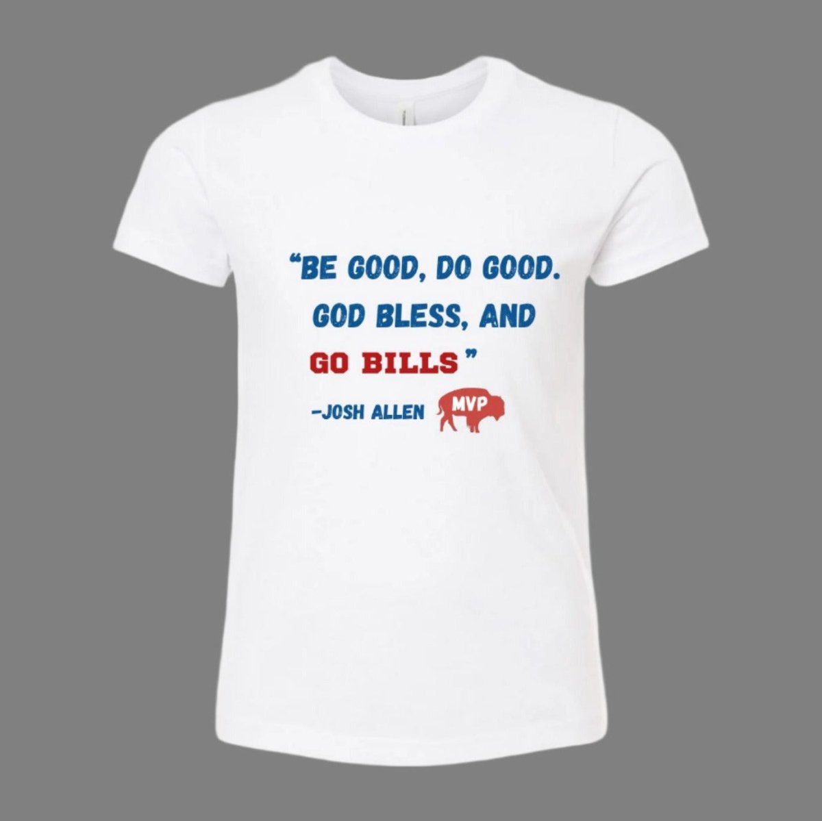 Be Good, Do Good, God Bless Josh white Tshirt with red buffalo MVP shirt - Little Gift Nook