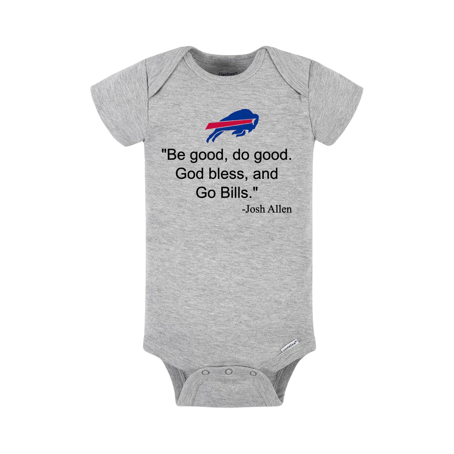 "Be Good, Do Good" Buffalo Baby Onesie or Kids Shirt – Josh Allen Quote - heather gray short sleeve baby onesie with MVP quote on front - Little Gift Nook
