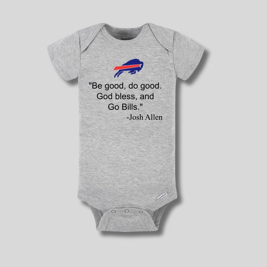 "Be Good, Do Good" Buffalo Baby Onesie or Kids Shirt – Josh Allen Quote - heather gray short sleeve baby onesie with MVP quote on front - Little Gift Nook