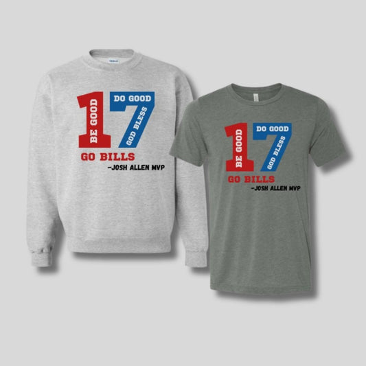 Be Good, Do Good, God Bless Josh Tshirt MVP - heather gray sweatshirt and dark gray tshirt with giant number 17 on front in blue and red with quote inside it - Little Gift Nook