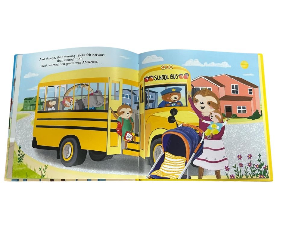 Inside My First Day of First Grade Book. When sloth gets dropped back off from the school bus.- Little Gift Nook