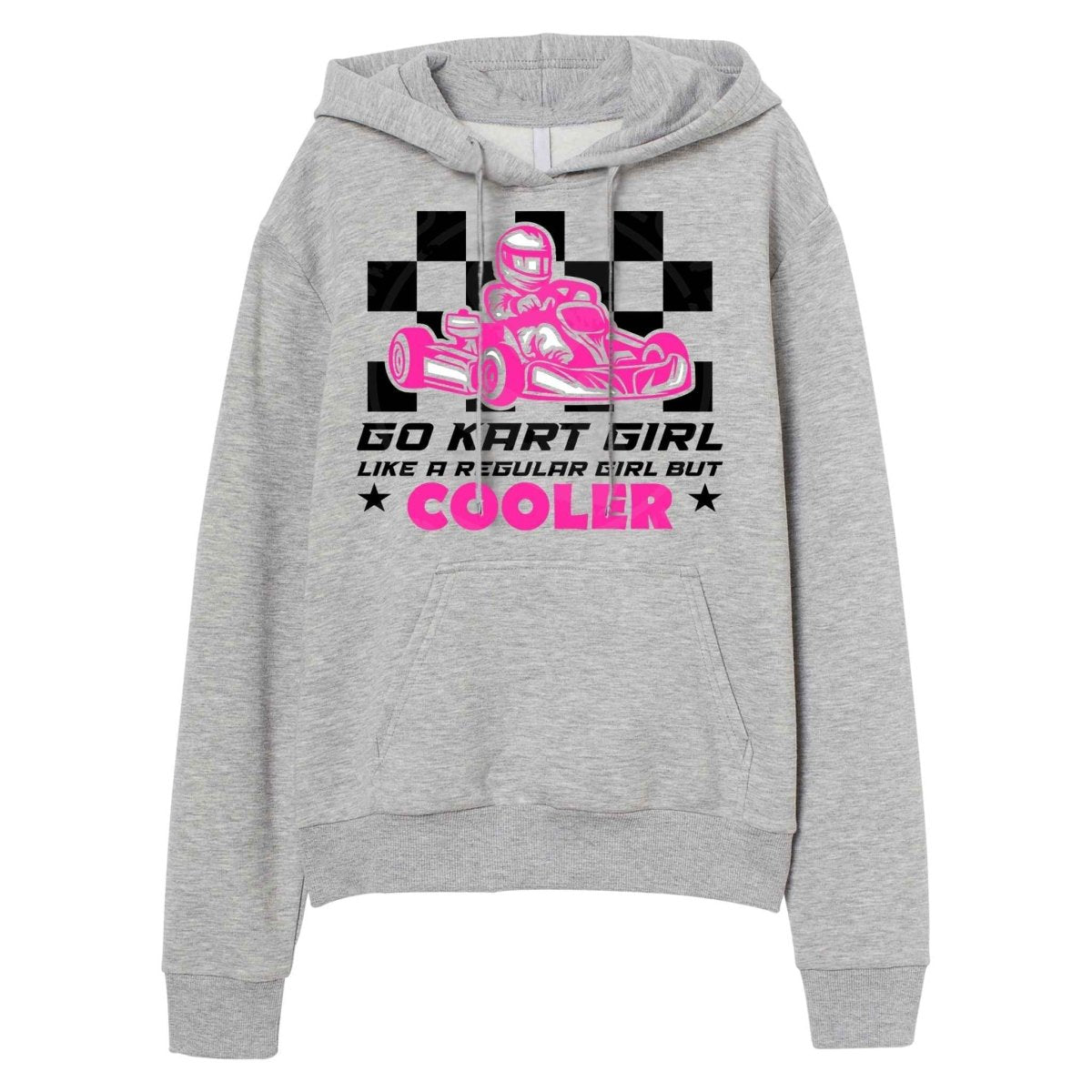Gray hoodie with pink black checkered GO KART GIRL, Like a Regular girl only cooler image on front. Hoodie on white background.