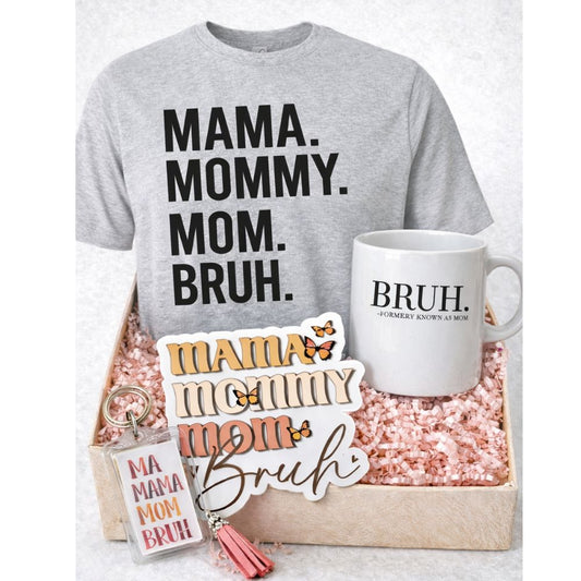 Mother's Day Gift Bundle with mama bruh tshirt, mug, sticker, and keychain.