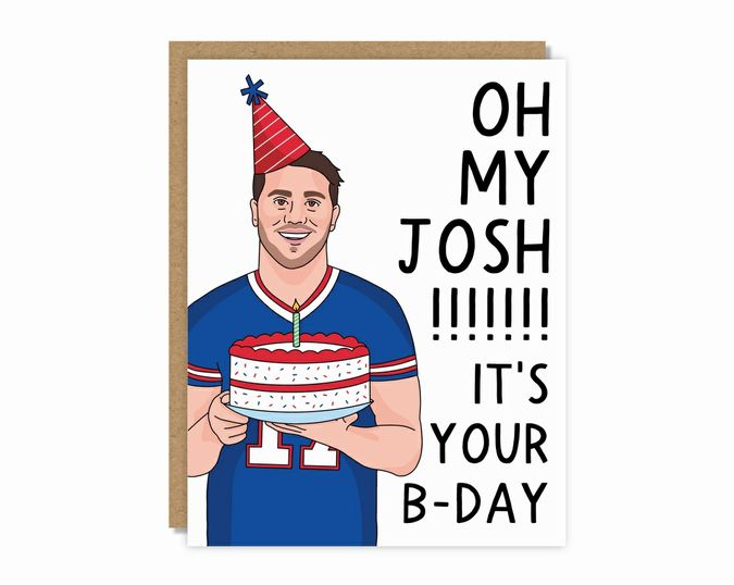 Buffalo Bills Josh Allen Oh My Josh Birthday greeting card. Bills fan Bills Birthday card.