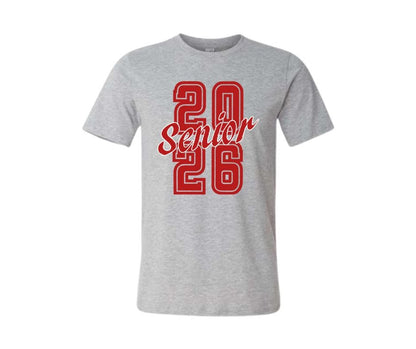 Gray t-shirt with red 2026 Senior in red lettering on front on a white background. 