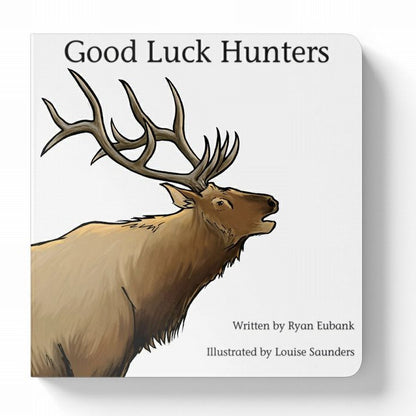 Good Luck Hunters Board Book - Little Gift Nook