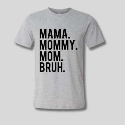 heather gray unisex Mama Mommy Mom Bruh evolution of mom tshirt - Little Gift Nook