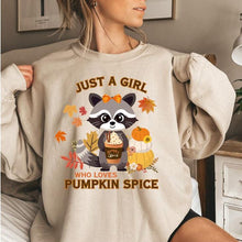 Load image into Gallery viewer, Just a Girl Who LOVES Pumpkin Spice Cute Racoon Sweatshirt