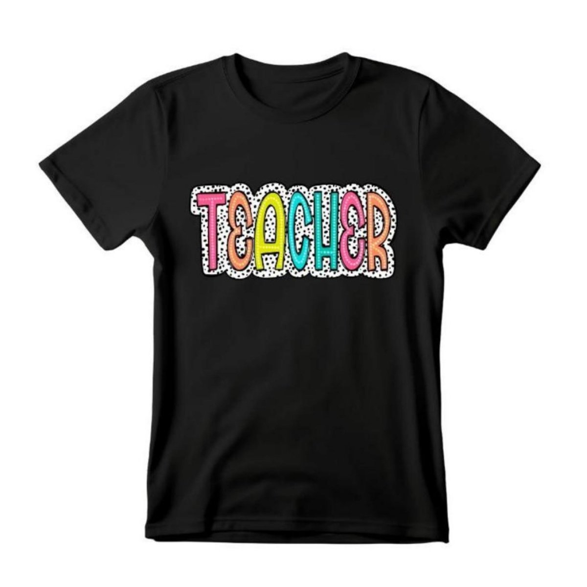 Teacher Dalmatian Dot Color Tshirt - Black unisex tshirt with colorful TEACHER on front and white black dot design. Little Gift Nook
