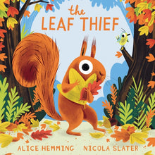 Load image into Gallery viewer, The Leaf Thief Hard Cover Book