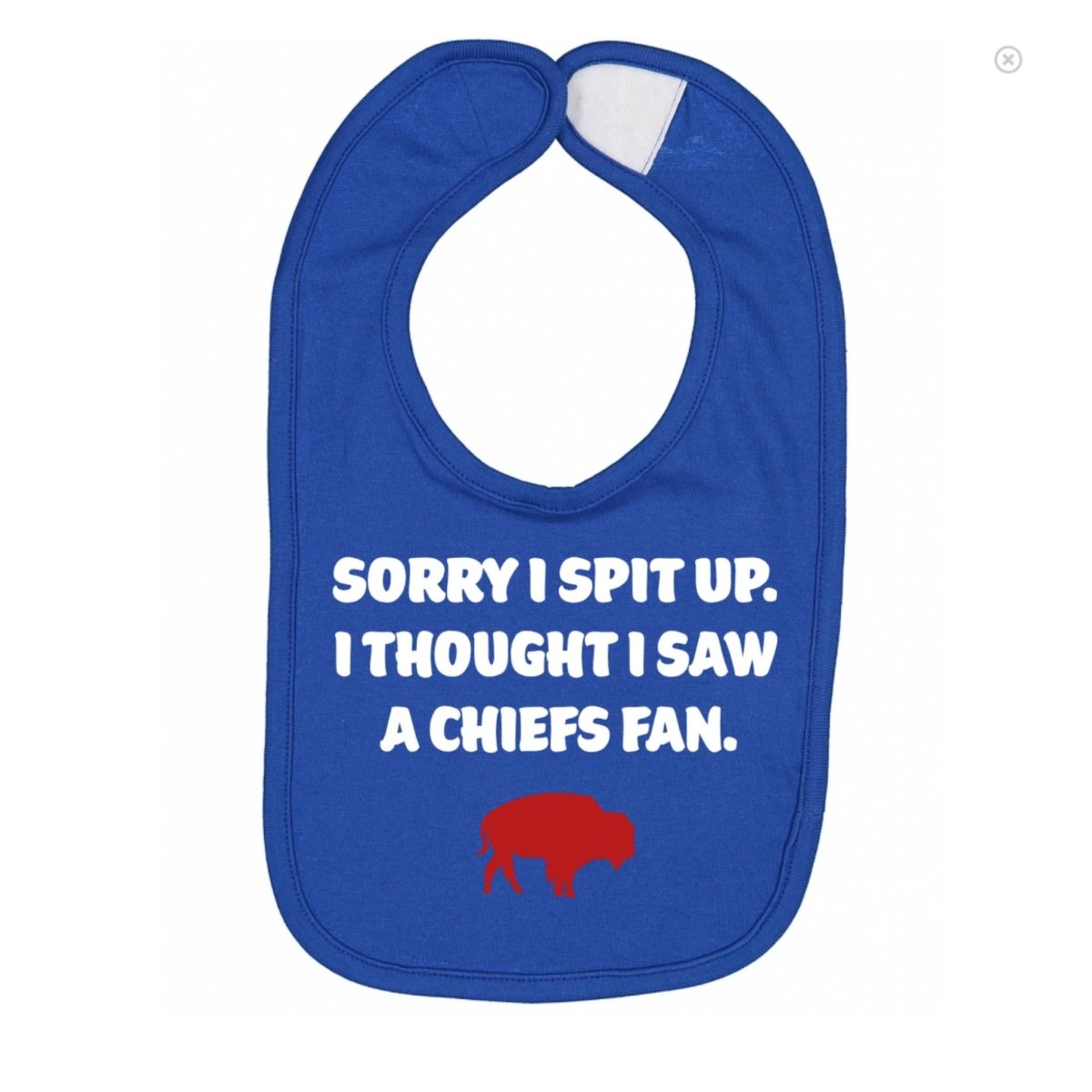 Royal blue baby bib with red buffalo and "Sorry I spit up. I thought I saw a Chiefs fan." in white text sitting on white background. 