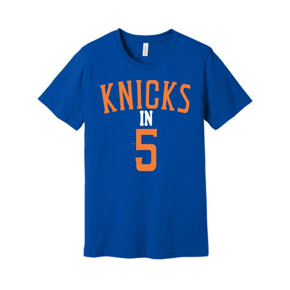 Royal blue t-shirt with orange lettering "Knicks in 5" on front sitting on a white background.