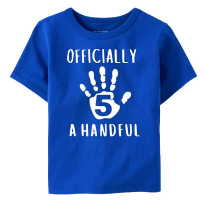 Officially 5 – A Handful Birthday Shirt for Kids - Little Gift Nook