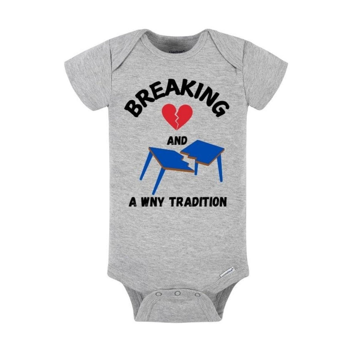 Breaking Hearts & Tables Bills Shirt - Heather Gray short sleeve baby onesie. Breaking red heart and blue broken table on front. Says WNY Tradition. 