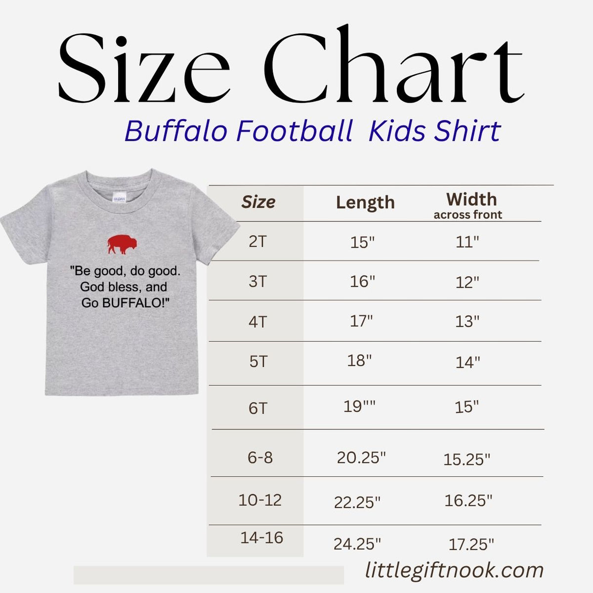Size chart graphic for a Buffalo Football kids' t-shirt, showing a small gray graphic tee with a red buffalo and quote on the left, next to a size table listing sizes 2T through 14-16 with length and width measurements.