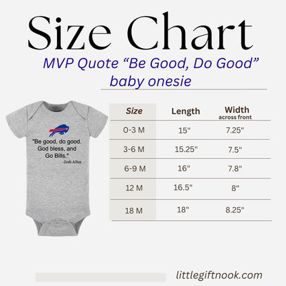Size chart for a baby onesie with MVP quote "be good do good" and size measurements. 