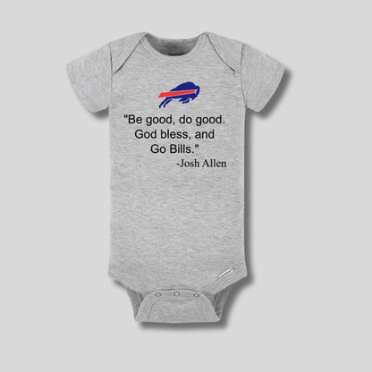 "Be Good, Do Good" Buffalo Baby Onesie or Kids Shirt – Josh Allen Quote - heather gray short sleeve baby onesie with MVP quote on front - Little Gift Nook
