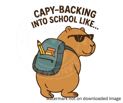 Capybara wearing sunglasses and backpack and text says "CAPY-BACKING INTO SCHOOL LIKE..." above image. Little Gift Nook