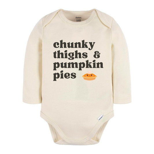 Creme baby onesie with "chunky thighs and pumpkin pies" on front in black lettering with little orange pumpkin pie with face. Onesie sitting on white background. 