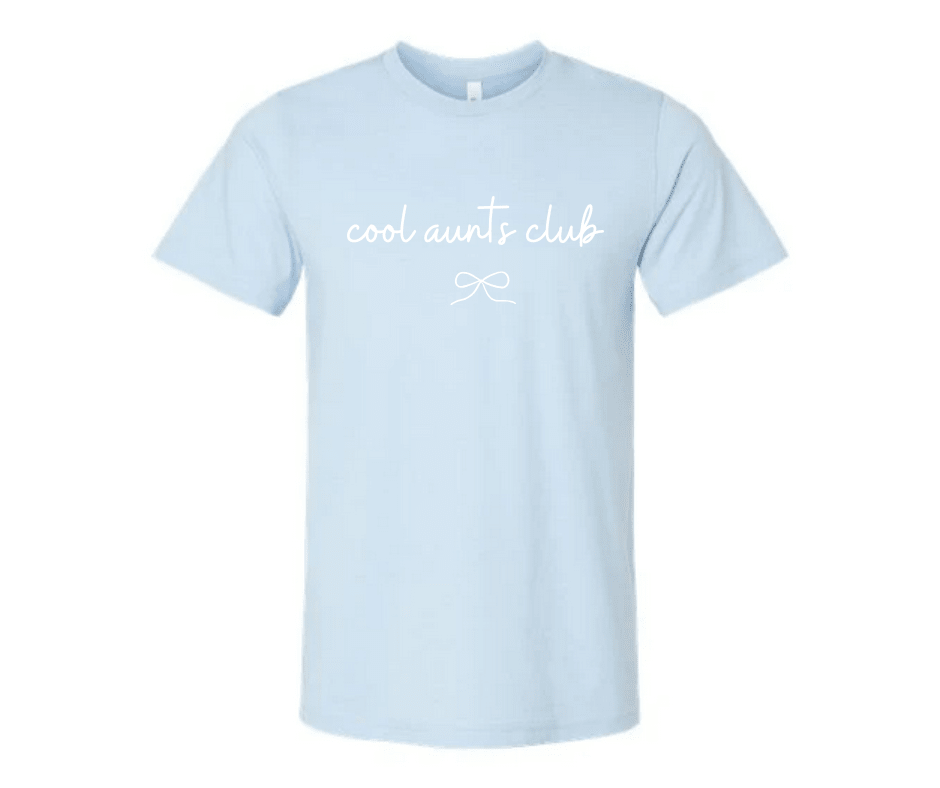 Cool Aunts Club Baby Blue T-Shirt with white bow on front on a white background. Little Gift Nook