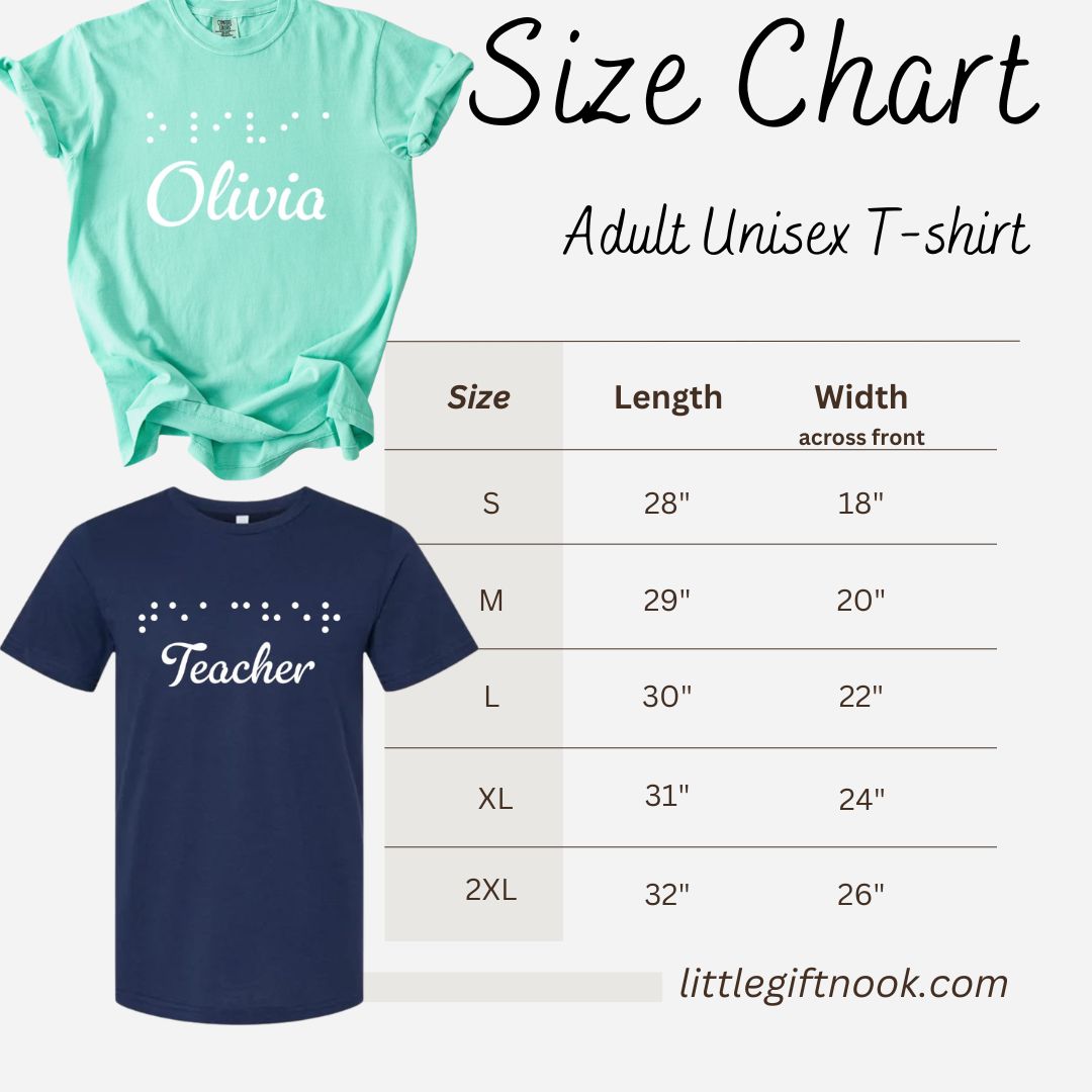 Size chart graphic for an adult unisex T-shirt, showing two shirt color options (mint green with 'Olivia' and navy blue with 'Teacher' in white text and raised puffy vinyl braille dots), a size table from S to 2XL.