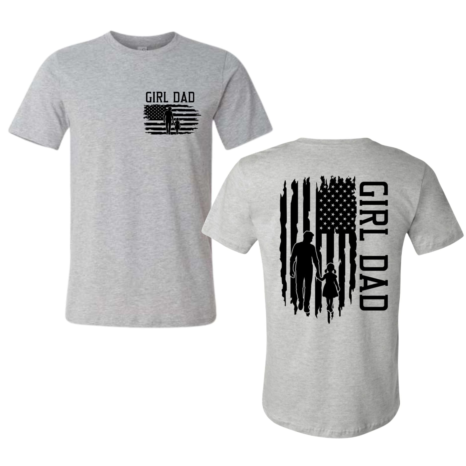 Gray t-shirt with 'Girl Dad' American Flag graphic on front and back of shirt sitting on white background.