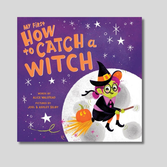 Children's book cover titled 'My First How to Catch a Witch' with a witch character purple book laying on light gray background. Little Gift Nook