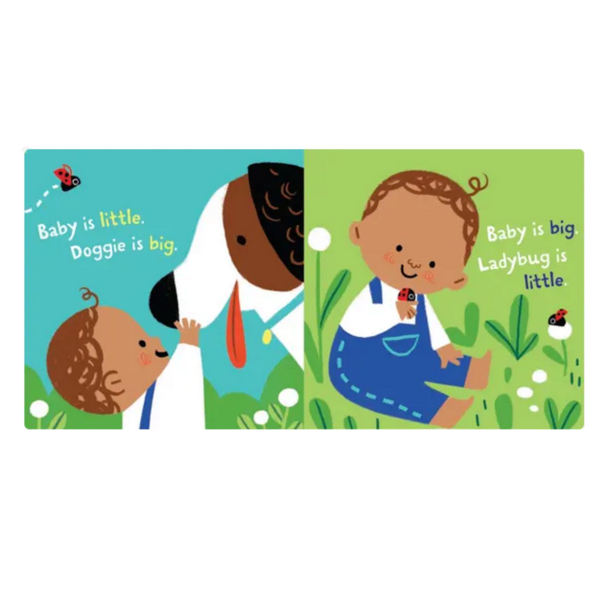 Inside pages of Indestructibles book 'Big and Little: A Book of Opposites' with a child petting a dog and playing with ladybugs.