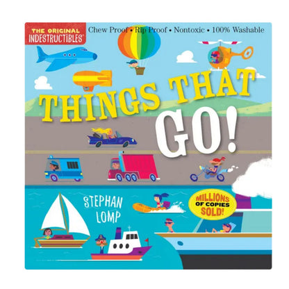 Book cover of Indestructibles Things that Go Baby chew, rip proof book with blue cover and illustrations of planes, cars, and boats - Little Gift Nook