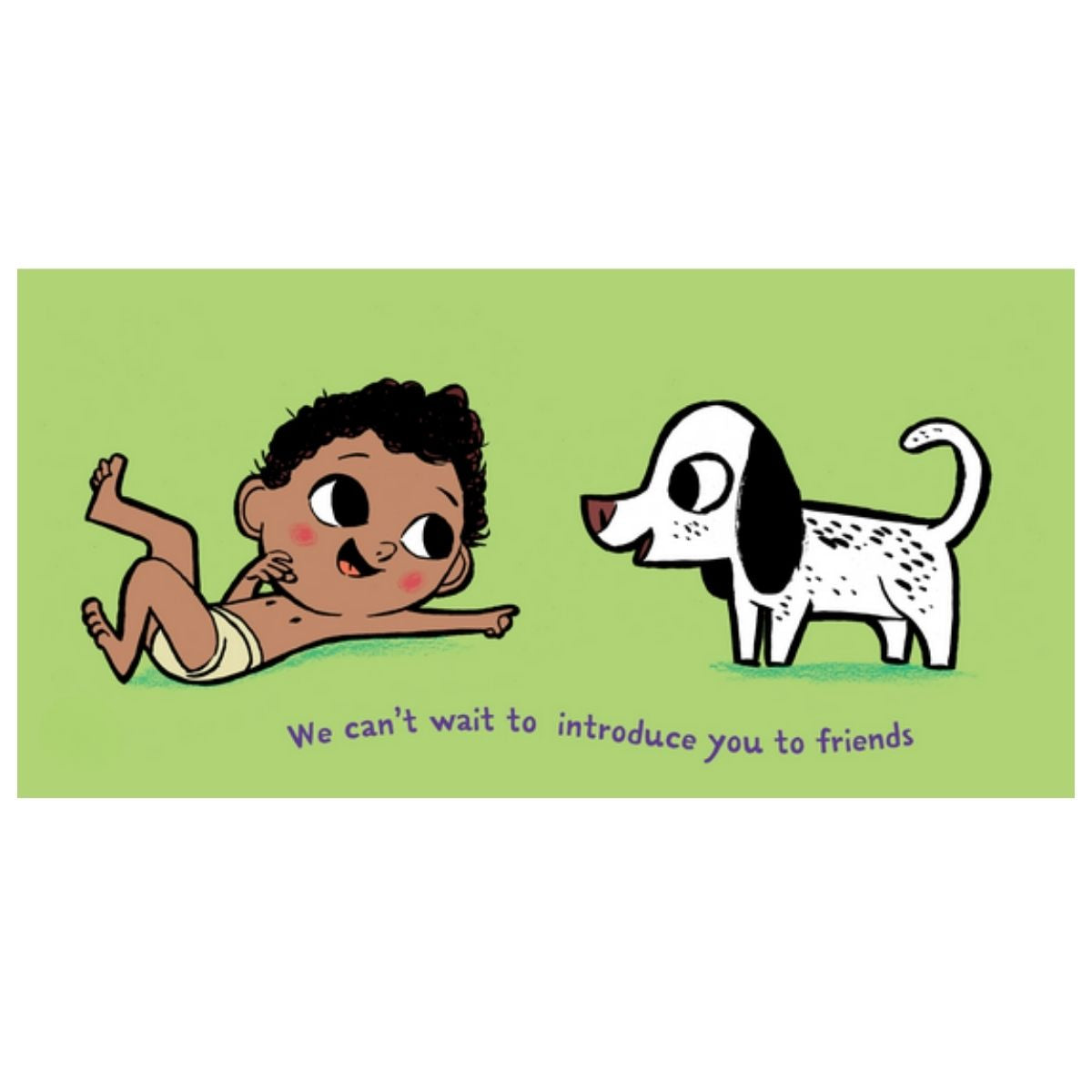 Inside pages of indestructibles Welcome, Baby book with a cartoon illustration of a baby and puppy on a green background.