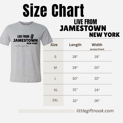 Size chart for "LIVE FROM JAMESTOWN NEW YORK" t-shirts on a beige background with black text.