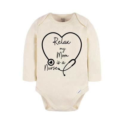 Relax My Mom is a Nurse Baby Bodysuit cream long sleeved with black stethoscope and words on front - Little Gift Nook 