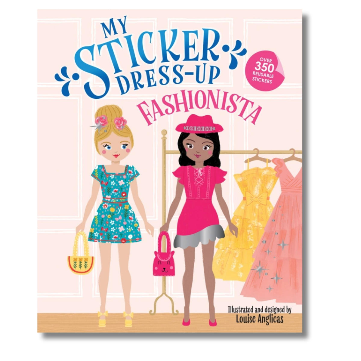Book cover of 'My Sticker Dress-Up Fashionista' with two dolls and dresses on a pink background.
