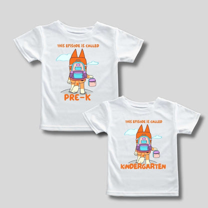 kids white tshirts with orange dog facing away carrying backpack and lunchbox and text in orange " This episode is called Pre-K" or "Kindergarten" on a light gray background.
