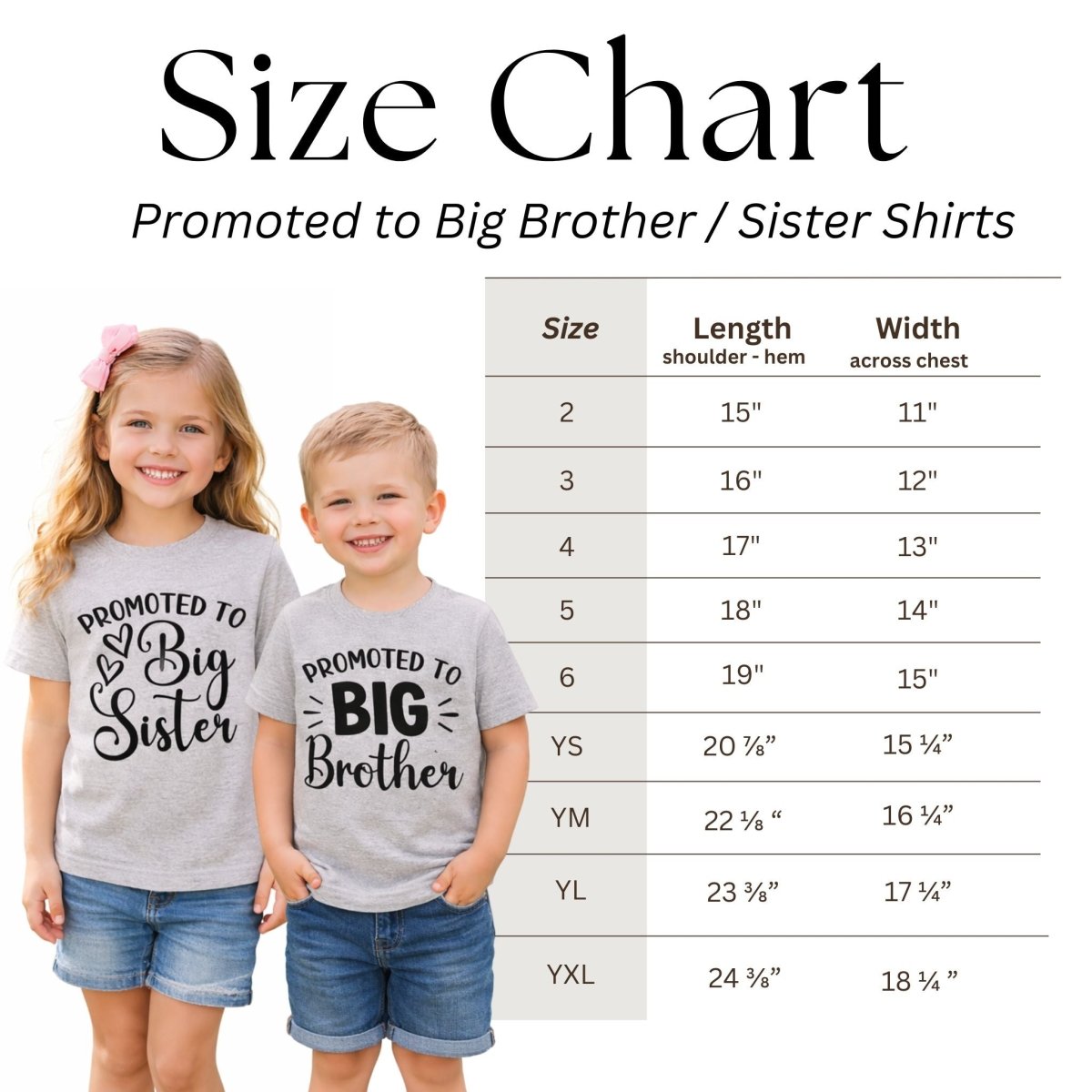 Size chart for 'Promoted to Big Brother' and 'Promoted to Big Sister' shirts with two children wearing the shirts.