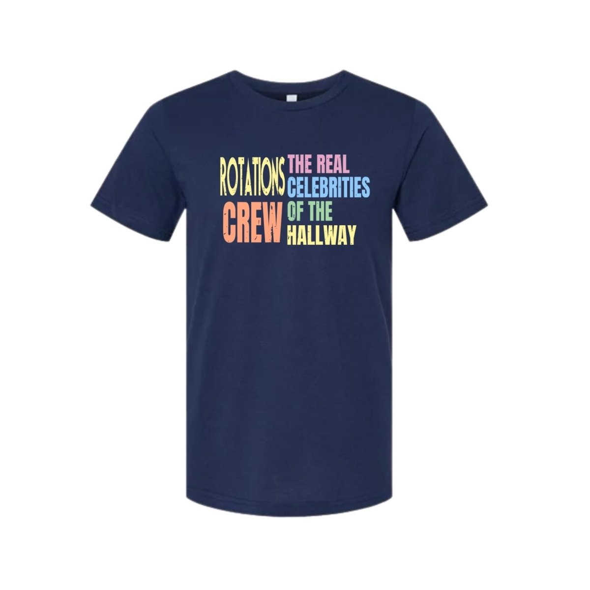 navy tshirt with speicals rotations crew the real celebrities of the hallway image on front. 