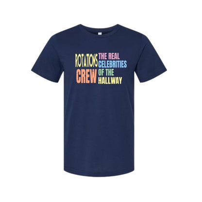 navy tshirt with speicals rotations crew the real celebrities of the hallway image on front. 