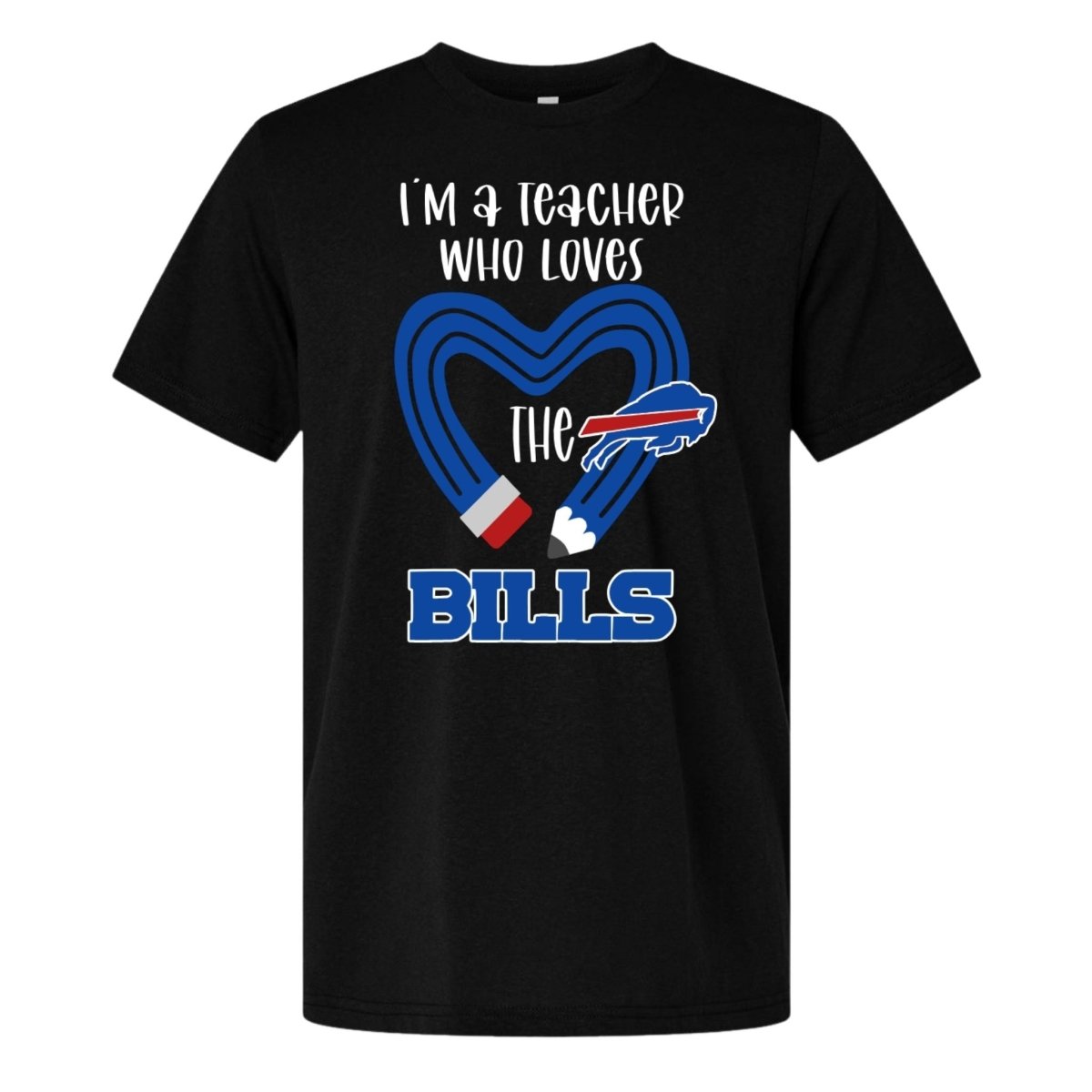 Black t-shirt with 'I'm a teacher who loves the Bills' text and blue pencil design on a white background.