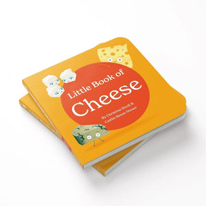 Little Book of Cheese Board Book for babies and toddlers.