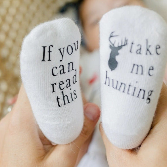 Take Me Hunting Baby Socks. If you can read this take me hunting on bottom of socks.  - Little Gift Nook