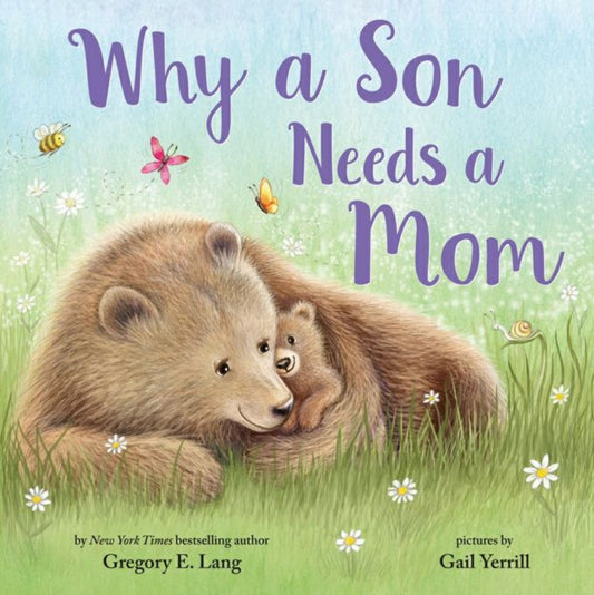 Why a Son Needs a Mom Hard Cover Book. Shows mom and son bears on cover.- Little Gift Nook