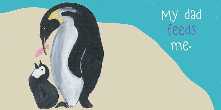 Inside My Dad Loves Me! Board Book. Daddy and baby penguins. 